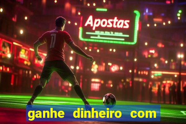 ganhe dinheiro com jogos online